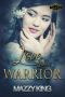 [Tiaras and Treats 03] • Love Like a Warrior
